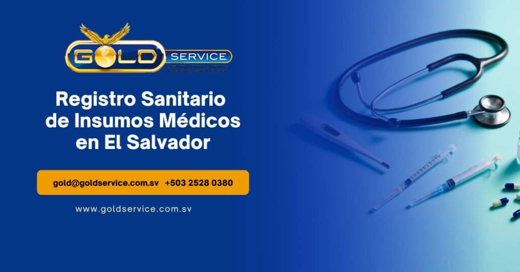 Registro Sanitario de Insumos Médicos en El Salvador